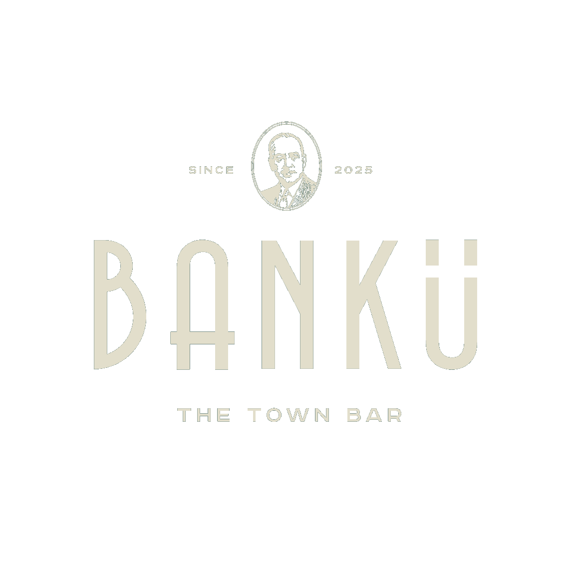 Bankü — The Town Bar, Since 2025